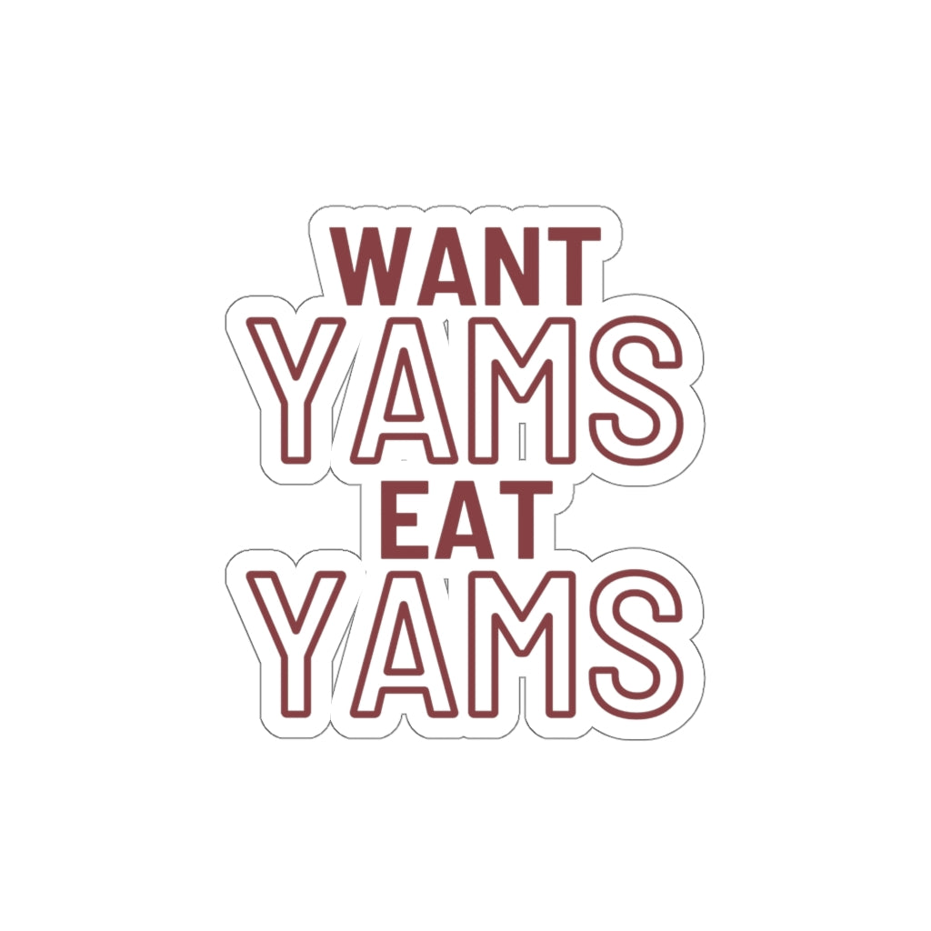 Want Yams