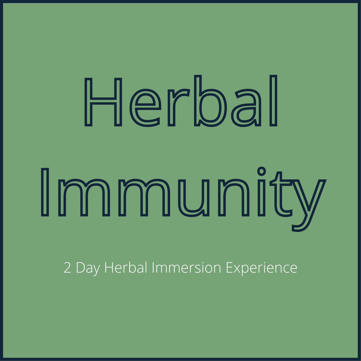 Herbal Immunity Class