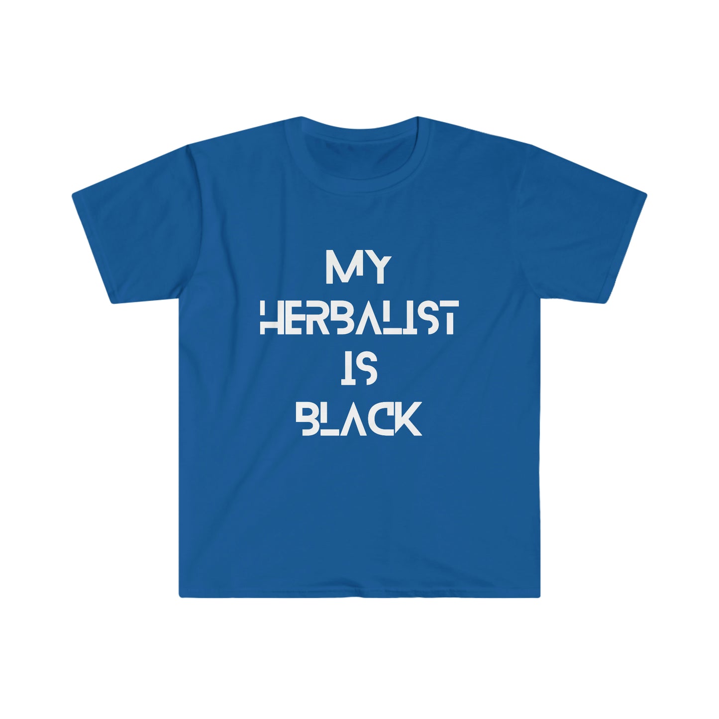 My Herbalist Unisex T-Shirt