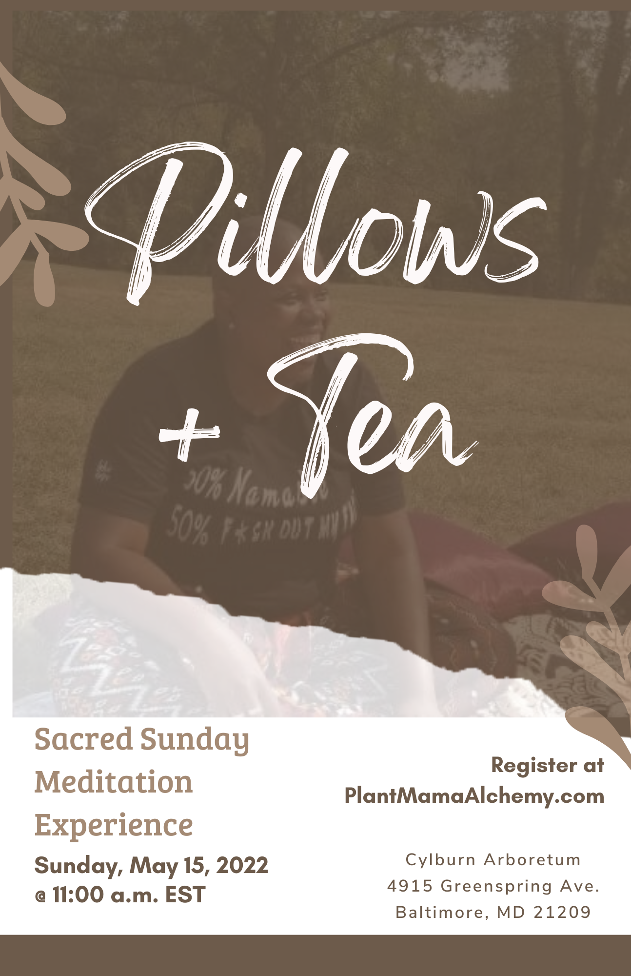 Pillows + Tea Sacred Sunday Meditation Experience